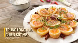Trứng Lòng Đào Chiên Sốt Me